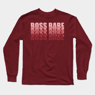 Boss Babe Quote, Badass Lady, Boss Lady Long Sleeve T-Shirt